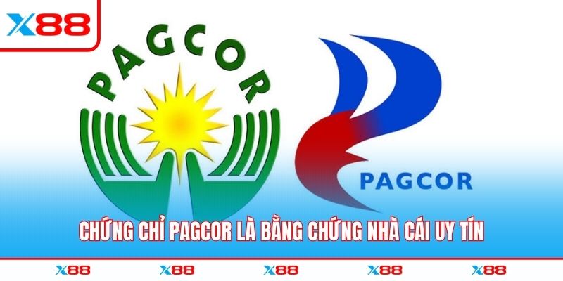 Chứng chỉ PAGCOR là bằng chứng nhà cái uy tín